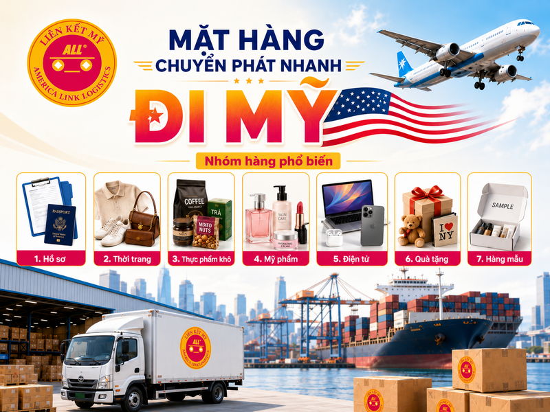 Những mặt hàng chuyển phát nhanh đi Mỹ
